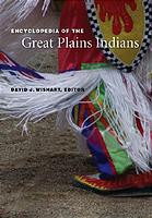 Encyclopedia Of The Great Plains Indians David J Wishart