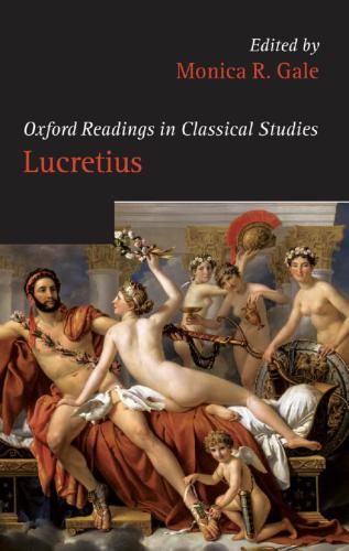 Oxford Readings In Lucretius Monica R Gale