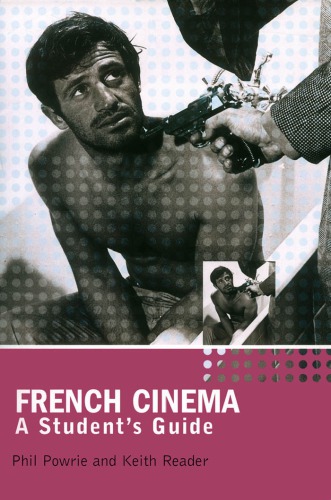 French Cinema A Students Guide Phil Powrie Keith Reader
