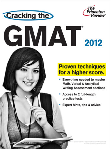 Cracking The Gmat Geoff Martz Adam Robinson Princeton Review Firm