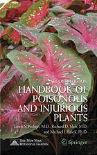 Handbook Of Poisonous And Injurious Plants 2nd Ed Lewis Nelson Richard D Shih Michael J Balick Kenneth F Lampe New York Botanical Garden