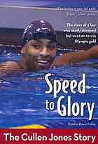 Speed To Glory The Cullen Jones Story Natalie Davis Miller