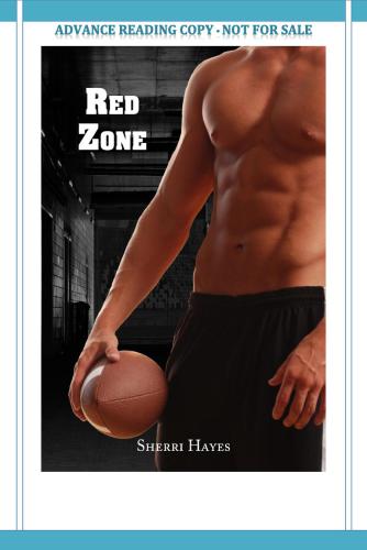 Red Zone A Daniels Brothers Romance Book 2 Sherri Hayes