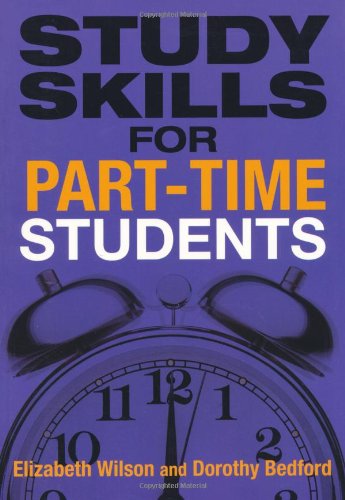 Study Skills For Parttime Students Elizabeth Wilson Dorothy Bedford