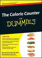 The Calorie Counter For Dummies Rosanne Rust Meri Raffetto