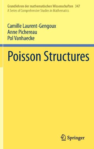 Poisson Structures 2013th Edition Camille Laurentgengoux Anne Pichereau