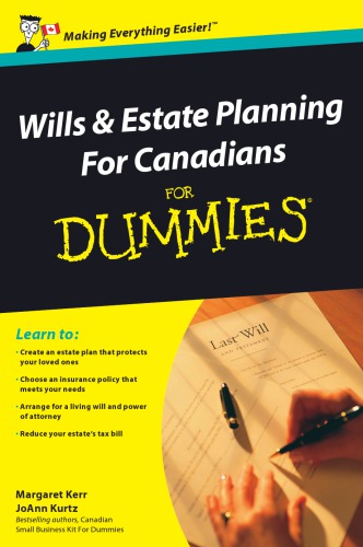 Wills And Estate Planning For Canadians For Dummies Margaret Kerr Joann Kurtz