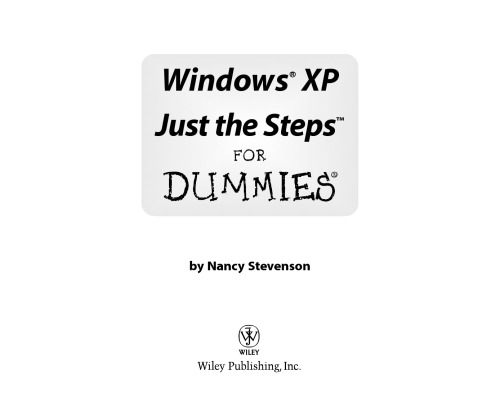 Windows Xp Just The Steps For Dummies Nancy Muir