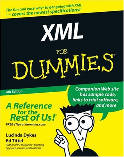 Xml For Dummies 4th Ed Lucinda Dykes Ed Tittel