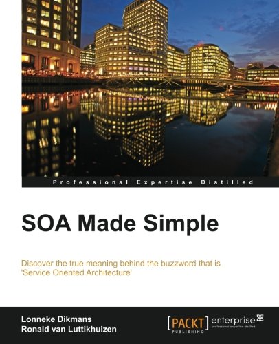 Soa Made Simple Lonneke Dikmans Ronald Van Luttikhuizen