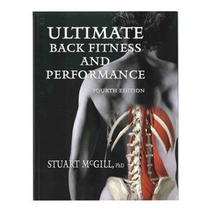 Ultimate Back Fitness And Performance 4th Edition Stuart Mcgill