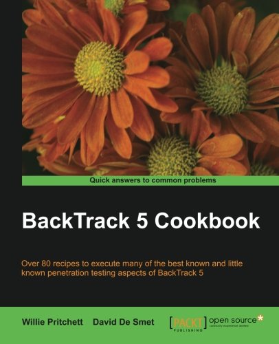 Backtrack 5 Cookbook Pritchett Willie David De Smet