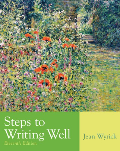 Steps To Writing Well 11 Edition Jean Wyrick