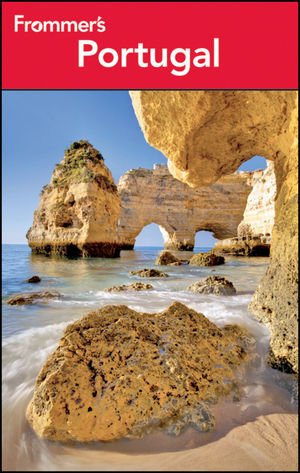 Frommers Portugal 22th Edition Darwin Porter Danforth Prince