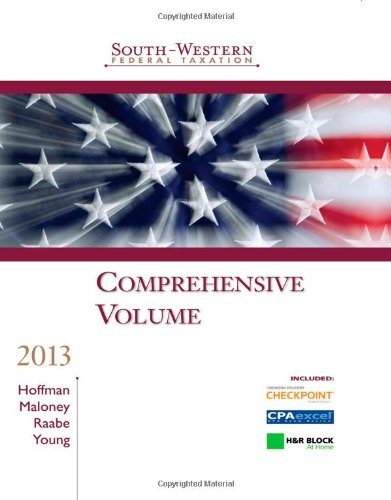 Southwestern Federal Taxation 2013 Comprehensive 36th William A Raabe
