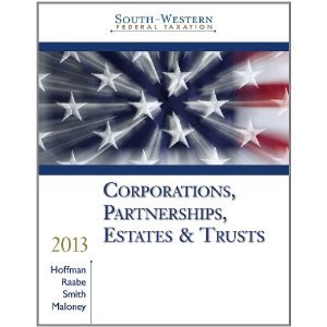 Southwestern Federal Taxation 2013 Corporations Partnerships Estates And Trusts 36th William H Hoffman
