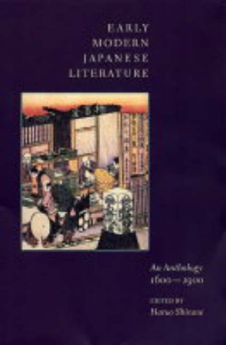 Early Modern Japanese Literature An Anthology 16001900 Haruo Shirane