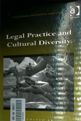 Legal Practice And Cultural Diversity Ralph Grillo Roger Ballard