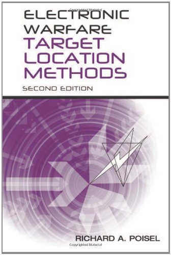 Electronic Warfare Target Location Methods Second Edition 2nd Edition Richard Poisel