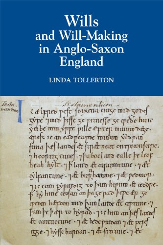 Wills And Willmaking In Anglosaxon England Linda Tollerton
