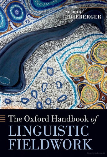 The Oxford Handbook Of Linguistic Fieldwork Nick Thieberger