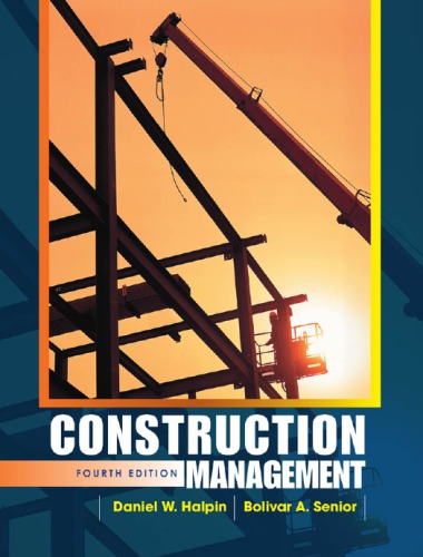 Construction Management 4th Ed Daniel W Halpin Bolivar A Senior