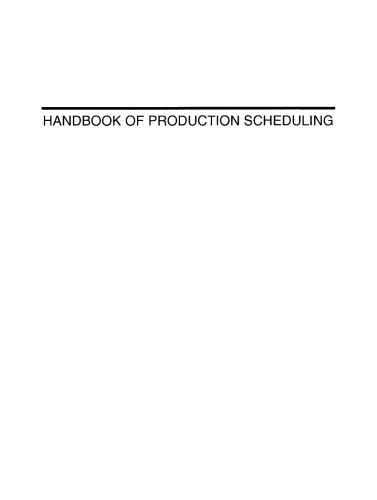 Handbook Of Production Scheduling Jeffrey W Herrmann
