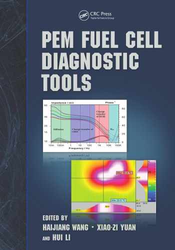 Pem Fuel Cell Durability Handbook Pem Fuel Cell Diagnostic Tools Haijiang Henry Wang Xiaozi Yuan Hui Li