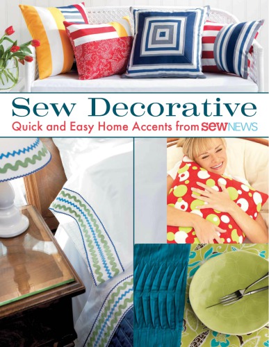 Sew Decorative Quick And Easy Home Accents From Sew News Sew News