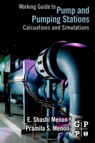 Working Guide To Pump And Pumping Stations E Shashi Menon