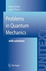 Problems In Quantum Mechanics With Solutions 1st Edition Emilio Demilio