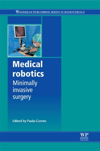 Medical Robotics Minimally Invasive Surgery Paula Gomes