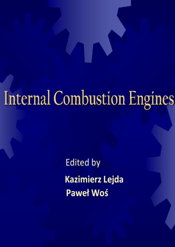 Internal Combustion Engines Kazimierz Lejda And Pawel Wos