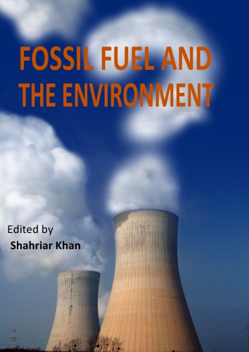 Fossil Fuel And The Environment Shahriar Khan