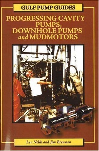 Gulf Pump Guides Progressing Cavity Pumps Downhole Pumps And Mudmotors Lev Nelik