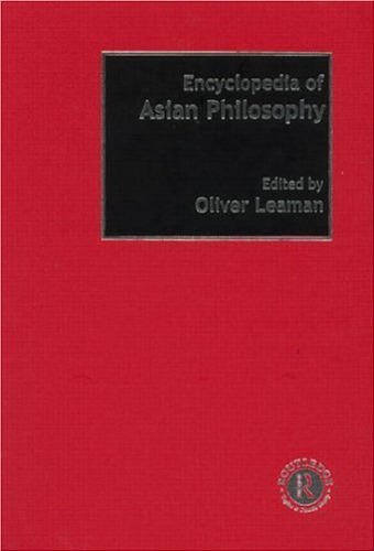 Encyclopedia Of Asian Philosophy Oliver Leaman Ed