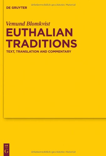 Euthalian Traditions Text Translation And Commentary Bilingual Vemund Blomkvist