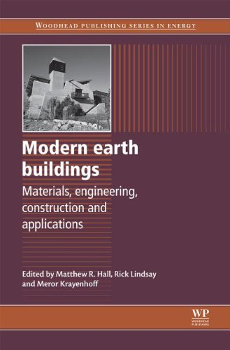 Modern Earth Buildings Materials Engineering Constructions And Applications Matthew Hall