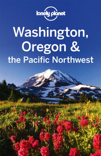 Washington Oregon The Pacific Northwest 5th Edition Sandra Bao
