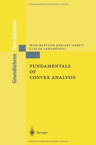 Fundamentals Of Convex Analysis 1st Jeanbaptiste Hiriarturruty