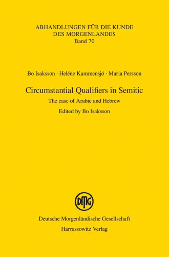 Circumstantial Qualifiers In Semitic The Case Of Arabic And Hebrew Bilingual Helene Kammensjo