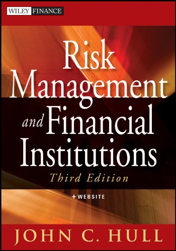 Risk Management And Financial Institutions 3rd Edition John Hull