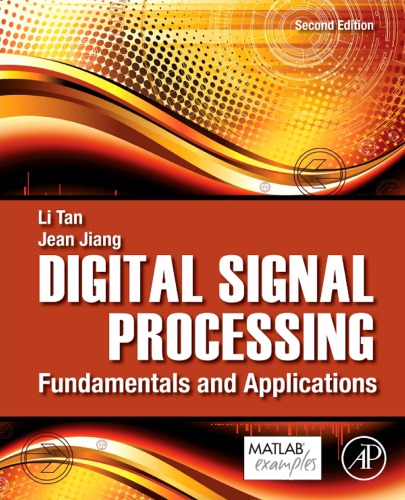 Digital Signal Processing Fundamentals And Applications 2nd Edition Li Tan