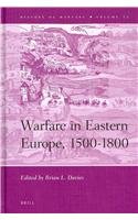 Warfare In Eastern Europe 15001800 Brian J Davies