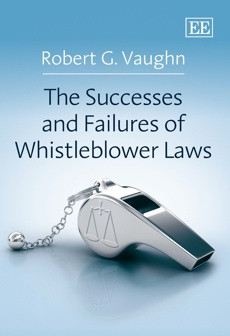 The Successes And Failures Of Whistleblower Laws Robert G Vaughn