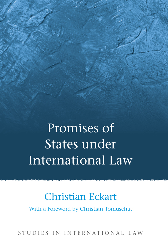 Promises Of States Under International Law Christian Eckart