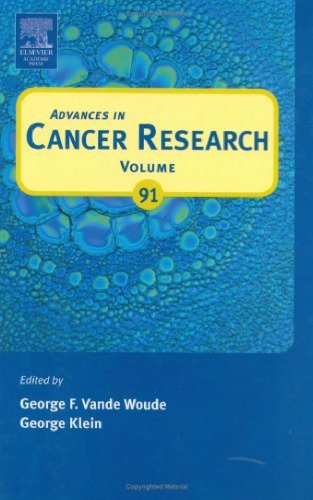 Advances In Cancer Research 91 G Woude G Klein