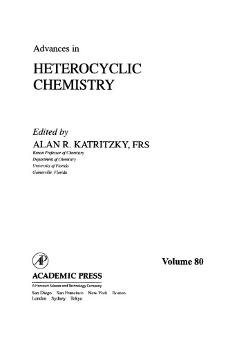 Advances In Heterocyclic Chemistry 80 A Katritzkyed