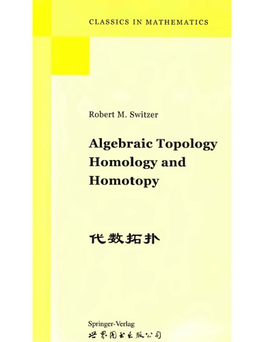 Algebraic Topology Homotopy And Homology R Switzer