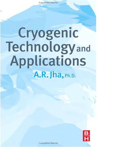 Cryogenic Technology And Applications A Jha